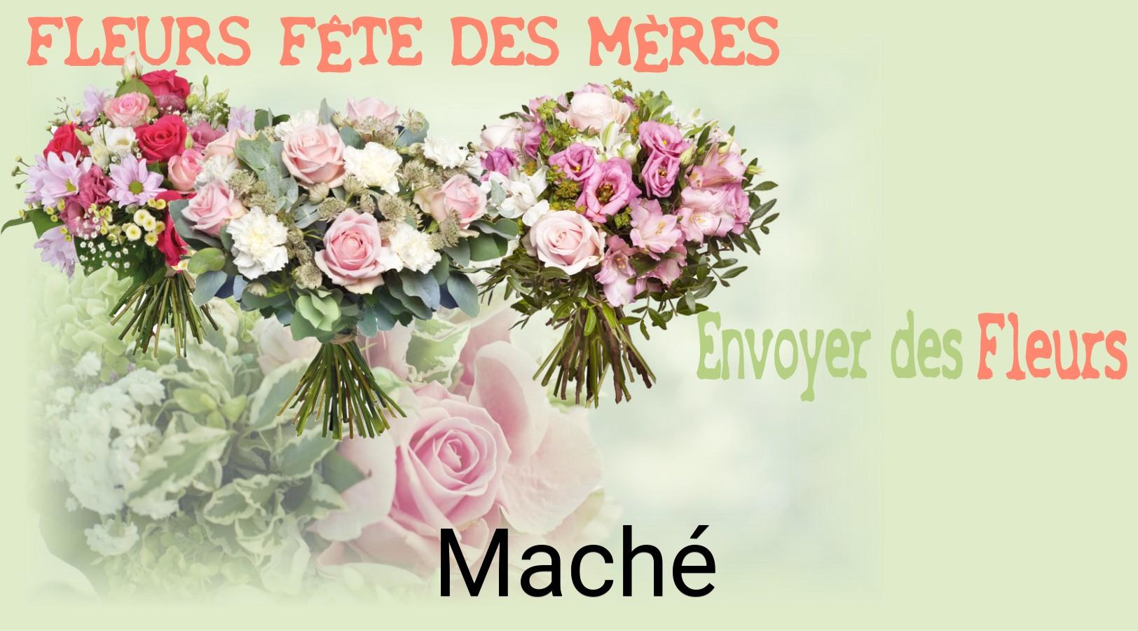 Bouquet de Fête des Mères livré à Maché